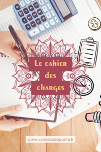 Le cahier des charges