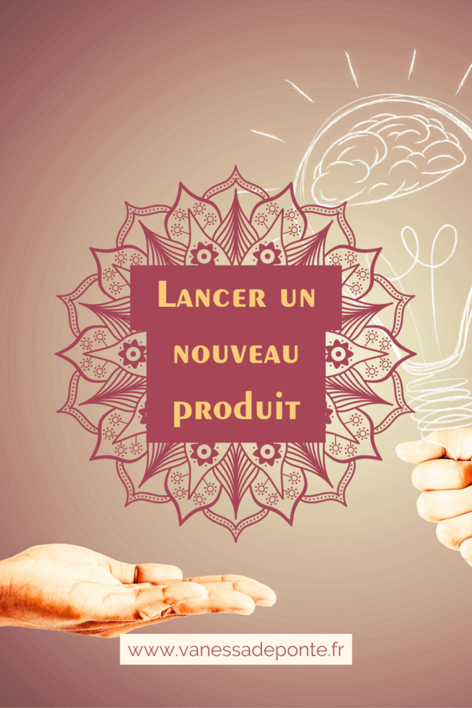 Lancer un nouveau produit