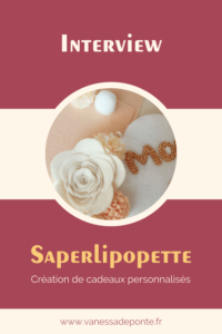 Interview : Saperlipopette