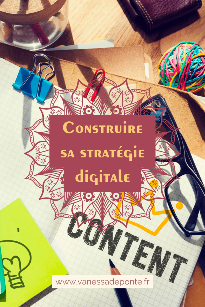 Construire sa stratégie digitale