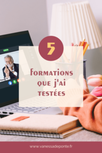 5 formations que j'ai testées