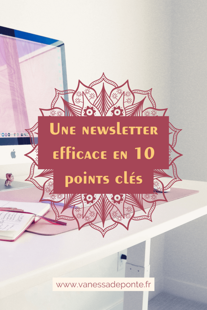 Une newsletter efficace en 10 points clés