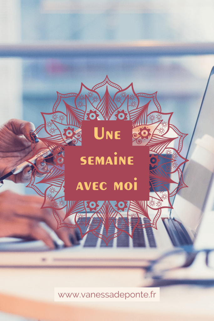 Une semaine avec moi