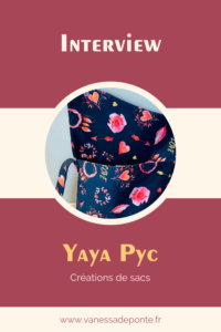 A la rencontre de : Yaya Pyc