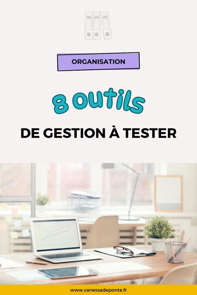 8 outils de gestion à tester - Vanessa de PONTE - Formatrice et Experte Canva